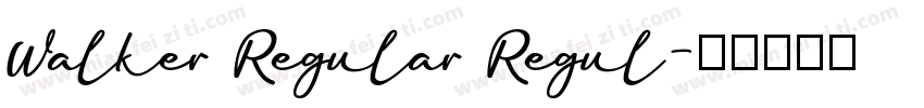Walker Regular Regul字体转换